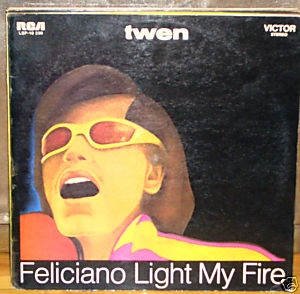 JOSE FELICIANO - LIGHT MY FIRE